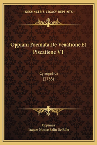 Oppiani Poemata De Venatione Et Piscatione V1