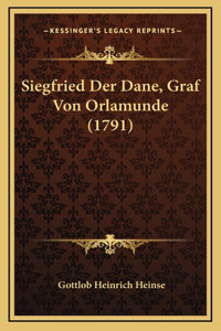 Siegfried Der Dane, Graf Von Orlamunde (1791)