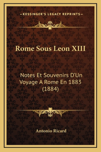 Rome Sous Leon XIII
