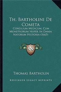 Th. Bartholini De Cometa