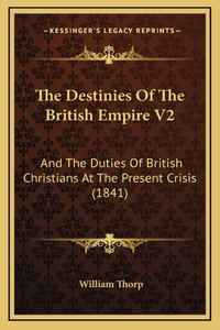 The Destinies Of The British Empire V2