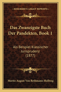 Zwanzigste Buch Der Pandekten, Book 1