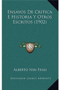 Ensayos De Critica E Historia Y Otros Escritos (1902)