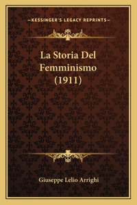 Storia Del Femminismo (1911)