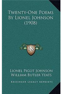 Twenty-One Poems By Lionel Johnson (1908)