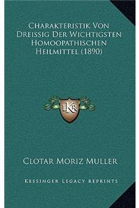 Charakteristik Von Dreissig Der Wichtigsten Homoopathischen Heilmittel (1890)