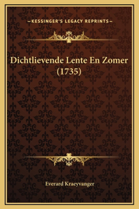 Dichtlievende Lente En Zomer (1735)