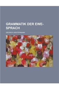 Grammatik Der Ewe-Sprach