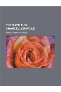 The Battle of Chancellorsville
