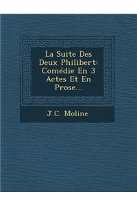 La Suite Des Deux Philibert