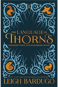 LANGUAGE OF THORNS