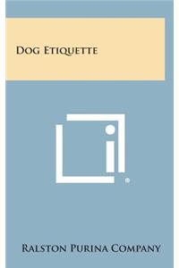 Dog Etiquette