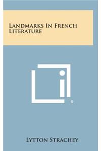 Landmarks in French Literature