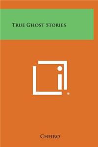 True Ghost Stories
