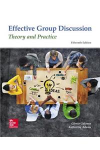 Looseleaf for Effective Group Discussion: Theory and Practice