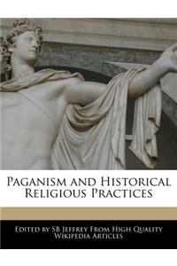 Paganism and Historical Religious Practices