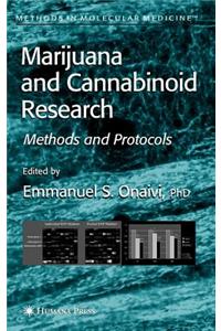Marijuana and Cannabinoid Research: Methods and Protocols. Methods in Molecular Medicine, Volume 123.