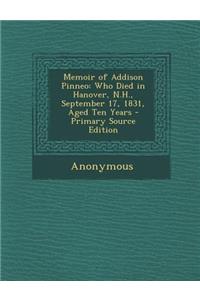 Memoir of Addison Pinneo