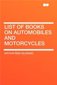 List of Books on Automobiles and Motorcycles
