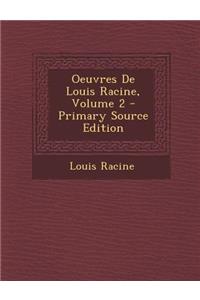 Oeuvres de Louis Racine, Volume 2 - Primary Source Edition