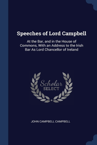 Speeches of Lord Campbell