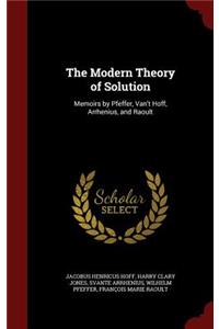 The Modern Theory of Solution