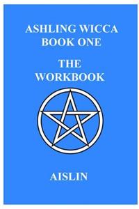Ashling Wicca, Book One