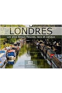 Londres - Les Plus Beaux Fleuves, Lacs et Canaux 2017