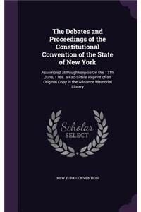 Debates and Proceedings of the Constitutional Convention of the State of New York