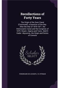 Recollections of Forty Years
