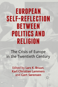 European Self-Reflection Between Politics and Religion