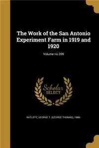 Work of the San Antonio Experiment Farm in 1919 and 1920; Volume no.209