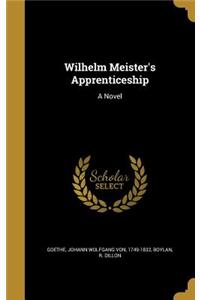 Wilhelm Meister's Apprenticeship