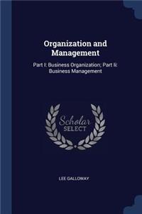 Organization and Management