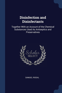 Disinfection and Disinfectants