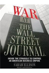War at the Wall Street Journal