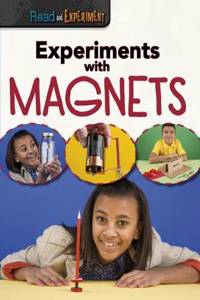 Experiments with Magnets