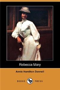 Rebecca Mary (Dodo Press)