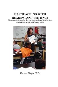 Max Teaching with Reading and Writing