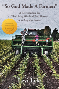 So God Made A Farmer