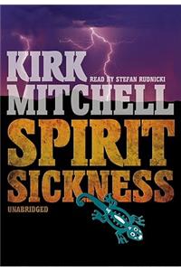 Spirit Sickness