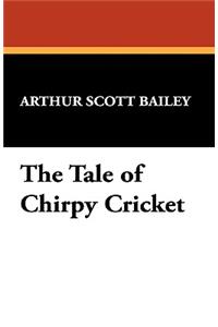 The Tale of Chirpy Cricket