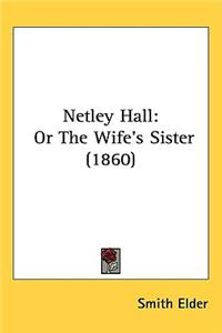 Netley Hall