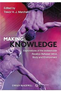 Making Knowledge