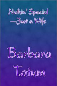 Nuthin' Special-Just a Wife