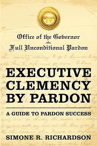 Executive Clemency by Pardon