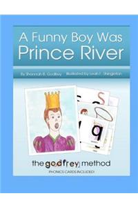 Funny Boy Was Prince River