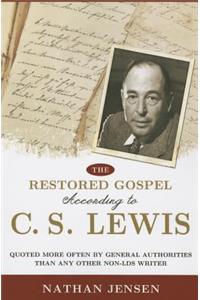 Restored Gospel According to C.S. Lewis