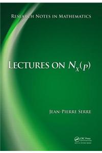 Lectures on N_X(p)