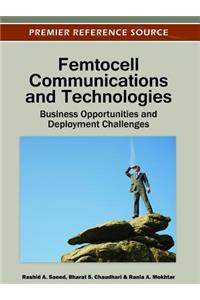 Femtocell Communications and Technologies